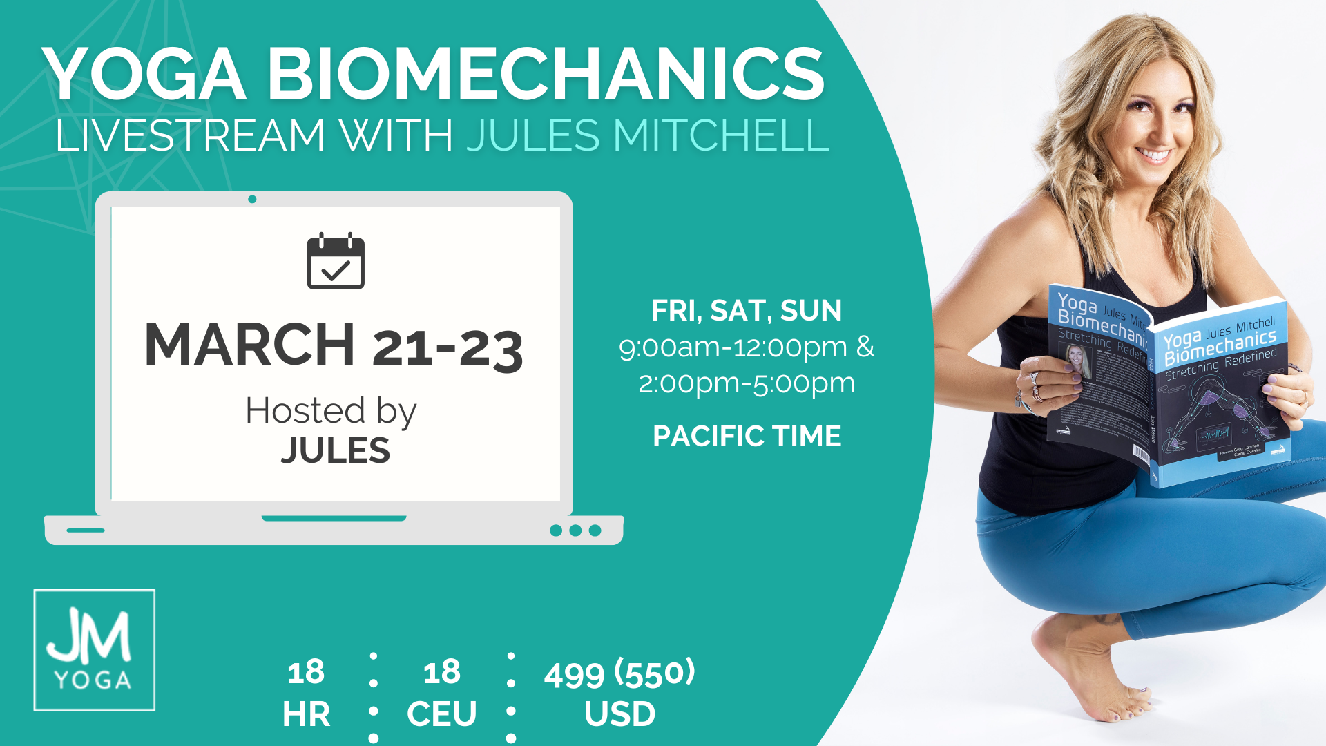 Jules Mitchell teaches Yoga Biomechanics online - a 3-day livestream course for yoga teachers curious about biomechanics, stretching, and anatomy for all your online yoga education needs